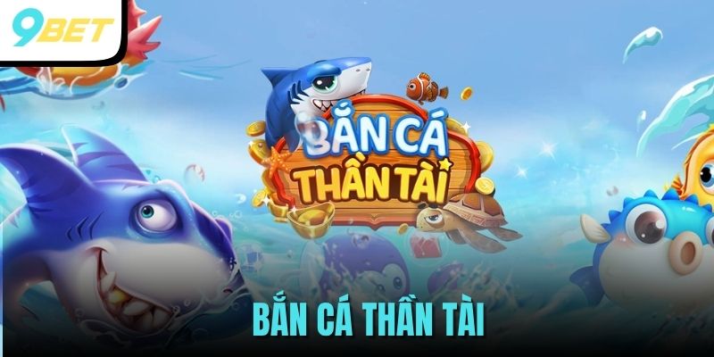 Bắn Cá Thần Tài Săn Thưởng Đại Dương Đẳng Cấp Nhất 2025 2 Bắn cá thần tài